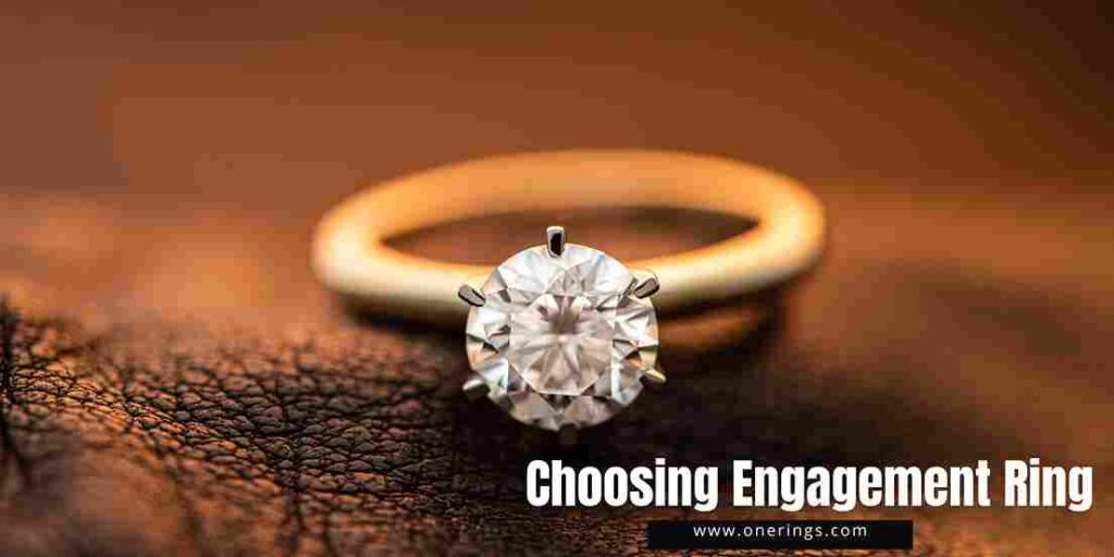 How to Choose an Engagement Ring